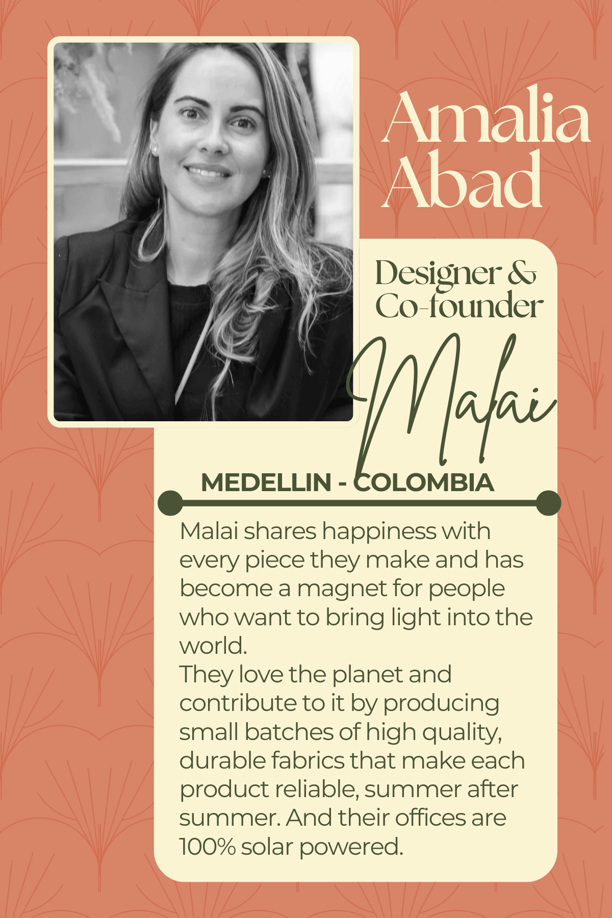 Profile of Amalia Abad, Designer & Co-Founder of Malai, with text about the brand's mission on a decorative background.